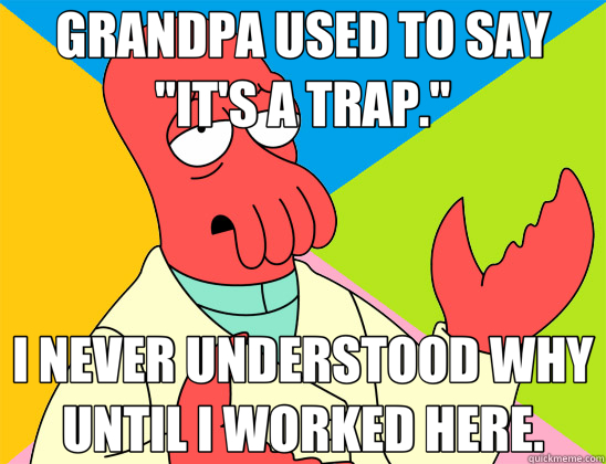 GRANDPA USED TO SAY 