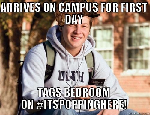 ARRIVES ON CAMPUS FOR FIRST DAY TAGS BEDROOM ON #ITSPOPPINGHERE! College Freshman