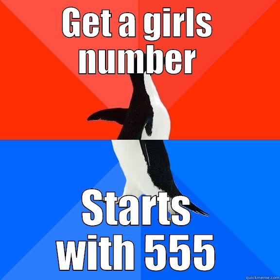 GET A GIRLS NUMBER STARTS WITH 555 Socially Awesome Awkward Penguin