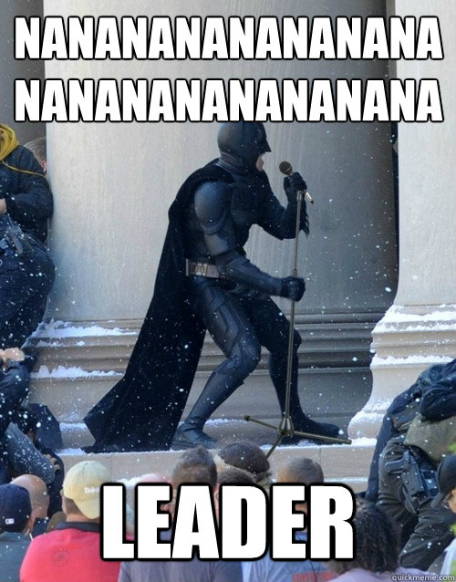 nananananananananananananananana LEADER  Karaoke Batman