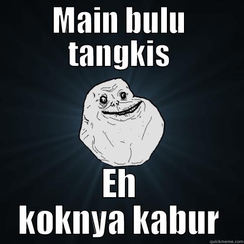 Forever Alone Bulu Tangkis - MAIN BULU TANGKIS EH KOKNYA KABUR Forever Alone