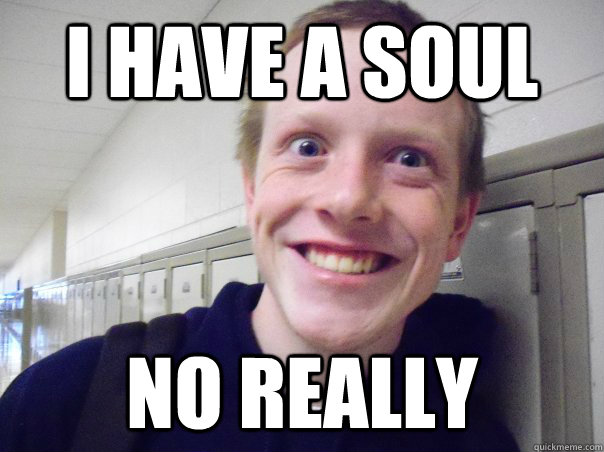 i have a soul no really - i have a soul no really  andrew ginger