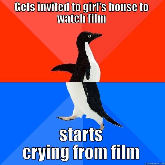 will people see this? - GETS INVITED TO GIRL'S HOUSE TO WATCH FILM STARTS CRYING FROM FILM Socially Awesome Awkward Penguin