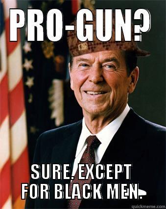 PRO-GUN? SURE. EXCEPT FOR BLACK MEN. Misc