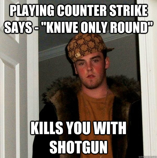 Playing Counter Strike Says - 