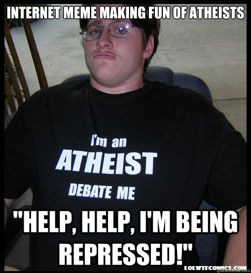 Internet meme making fun of atheists 