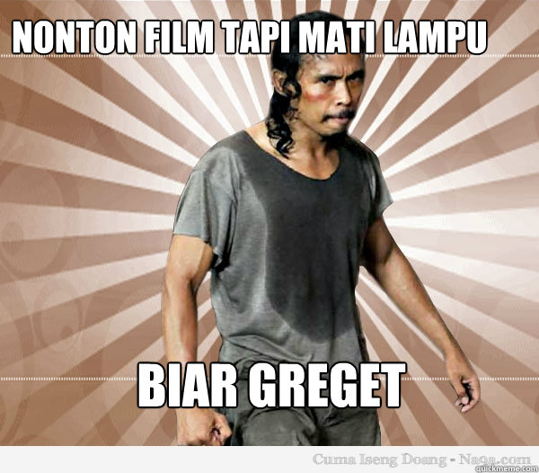 nonton film tapi mati lampu biar greget  