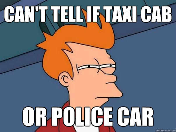 can't tell if taxi cab or police car  Futurama Fry