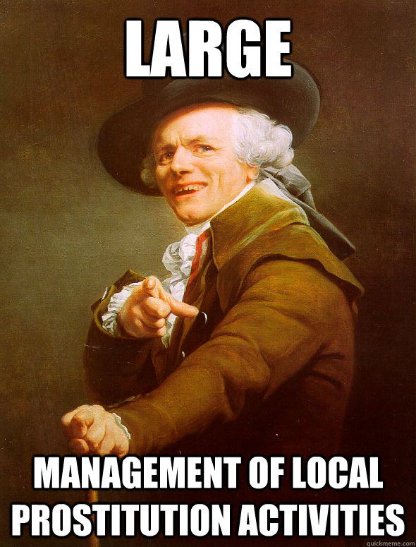 Large management of local prostitution activities  Joseph Ducreux