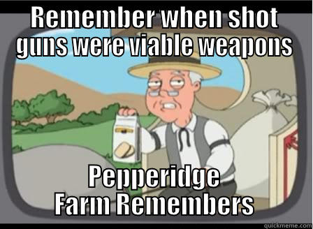 Defiance Shotguns. - REMEMBER WHEN SHOT GUNS WERE VIABLE WEAPONS PEPPERIDGE FARM REMEMBERS Misc