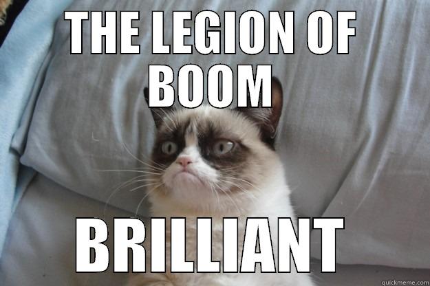 THE LEGION OF BOOM BRILLIANT Grumpy Cat