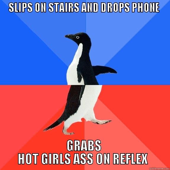 SLIPS ON STAIRS AND DROPS PHONE GRABS HOT GIRLS ASS ON REFLEX  Socially Awkward Awesome Penguin