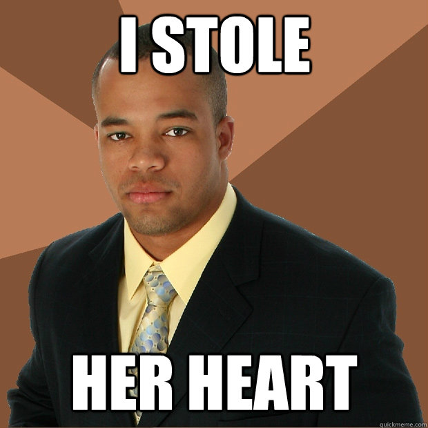 i stole her heart  Successful Black Man