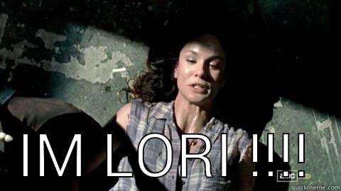  IM LORI !!!! Misc