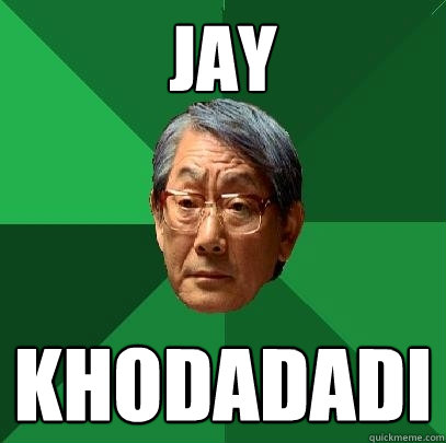 Jay Khodadadi  High Expectations Asian Father