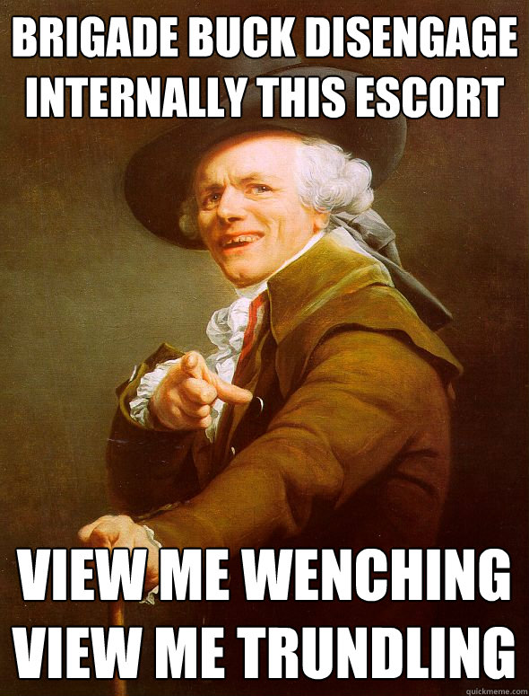 Brigade Buck disengage internally this escort view me wenching 
view me trundling  Joseph Ducreux