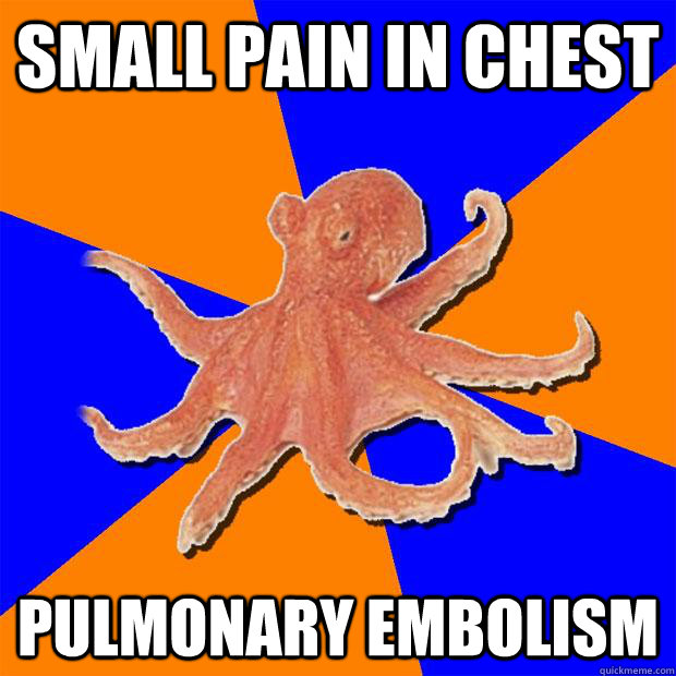 small pain in chest Pulmonary embolism   Online Diagnosis Octopus