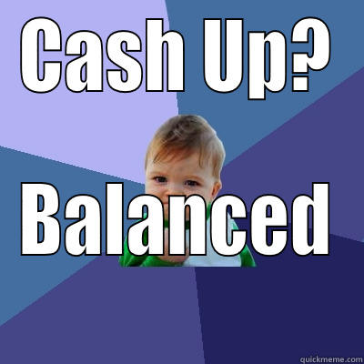 CASH UP? BALANCED Success Kid