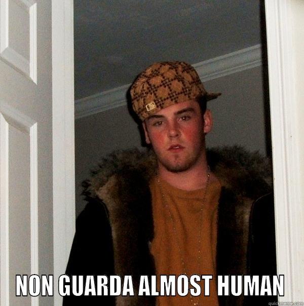 ALMOST HUMAN -  NON GUARDA ALMOST HUMAN Scumbag Steve