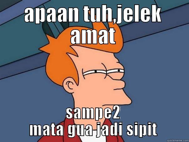 APAAN TUH,JELEK AMAT SAMPE2 MATA GUA JADI SIPIT Futurama Fry