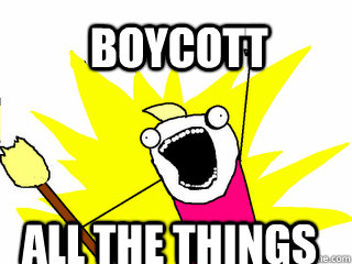 BOYCOTT ALL THE THINGS - BOYCOTT ALL THE THINGS  All The Things