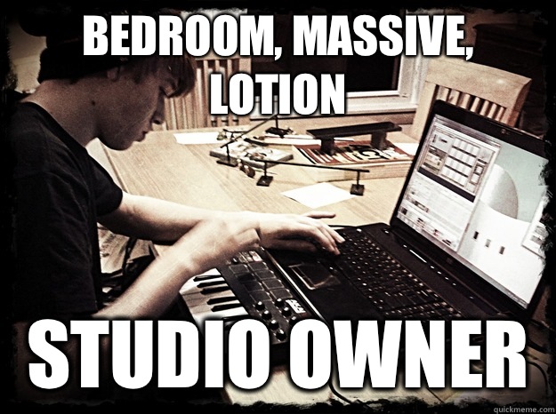 Bedroom, Massive, Lotion Studio owner - Bedroom, Massive, Lotion Studio owner  Dubstep Danny