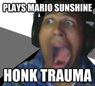 Plays Mario sunshine Honk trauma  