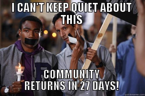 I CAN'T KEEP QUIET ABOUT THIS COMMUNITY RETURNS IN 27 DAYS! Misc