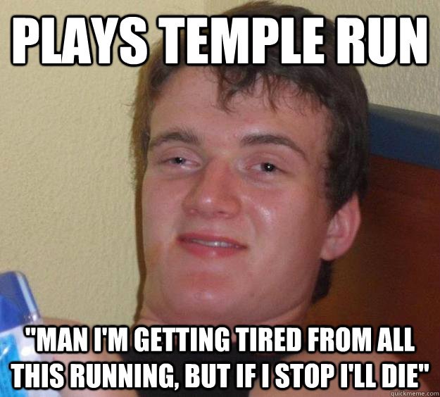 plays temple run 