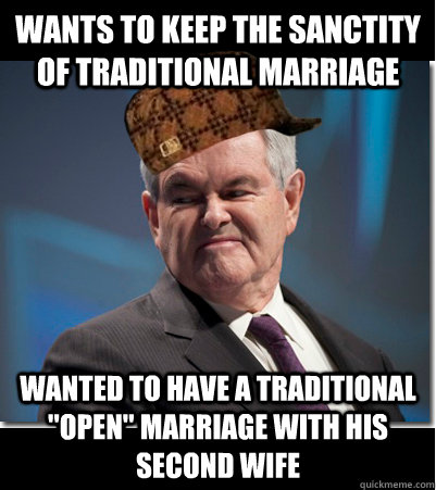 wants to keep the sanctity of traditional marriage Wanted to have a traditional 