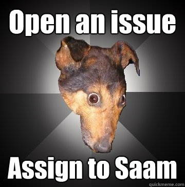 Open an issue Assign to Saam  Depression Dog