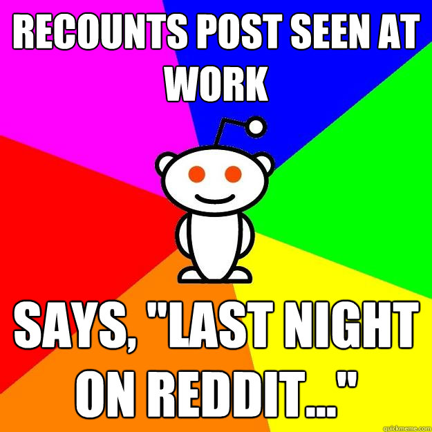 Recounts post seen at work Says, 