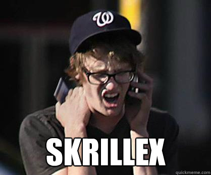  skrillex  Sad Hipster