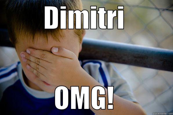 DIMITRI OMG! Confession kid