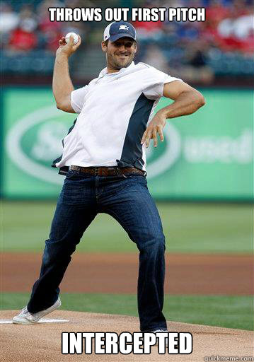 Throws out first pitch Intercepted  
