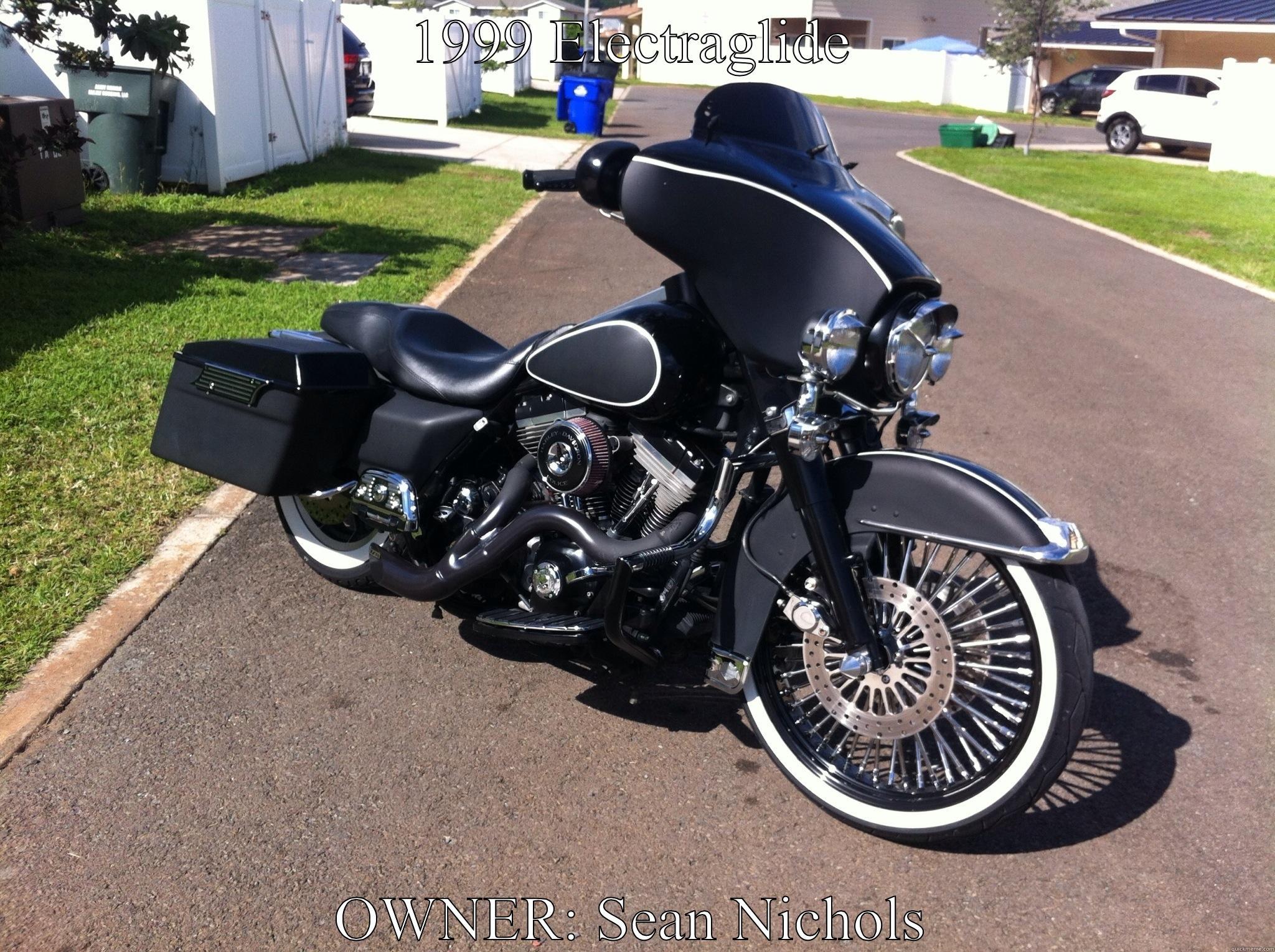 CATM MC - 1999 ELECTRAGLIDE OWNER: SEAN NICHOLS Misc