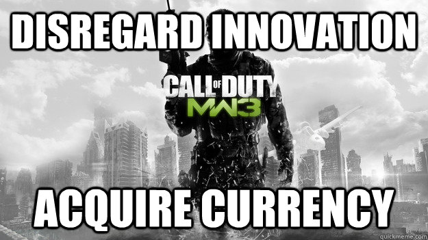 Disregard INNOVATION ACQUIRE CURRENCY - Disregard INNOVATION ACQUIRE CURRENCY  Scumbag MW3