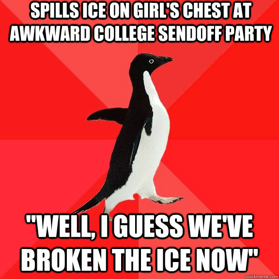 Spills ice on girl's chest at awkward college sendoff party 