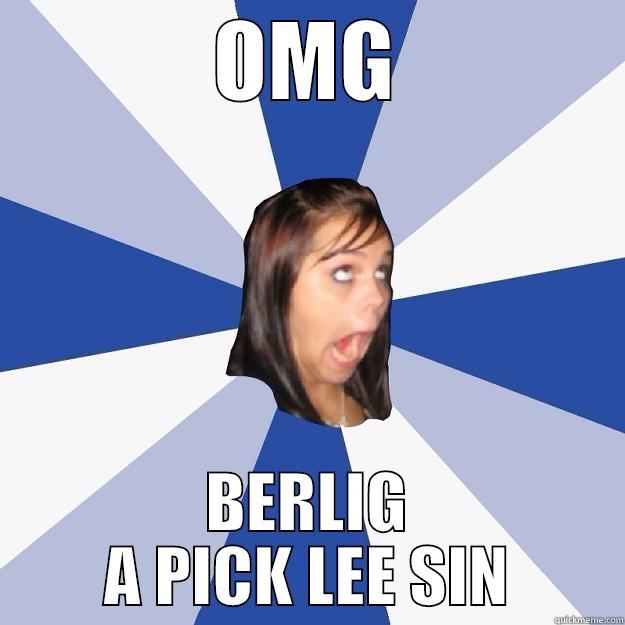 OMG BERLIG A PICK LEE SIN Annoying Facebook Girl