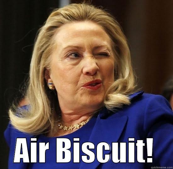 Hilary let's rip! -  AIR BISCUIT! Misc