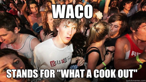 WACO stands for 