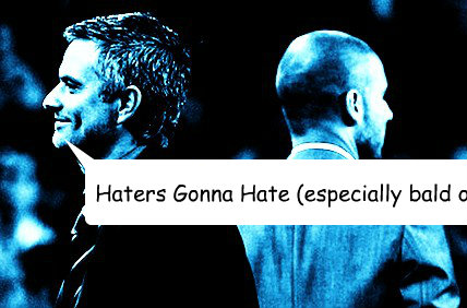 Haters Gonna Hate (especially bald ones)  Haters gonna hate