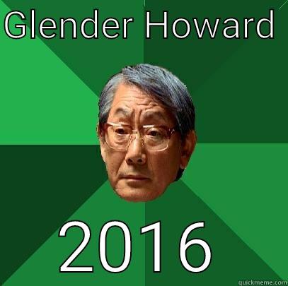 GLENDER HOWARD  2016 High Expectations Asian Father