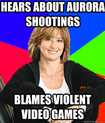 hears about aurora shootings blames violent video games  Sheltering Suburban Mom