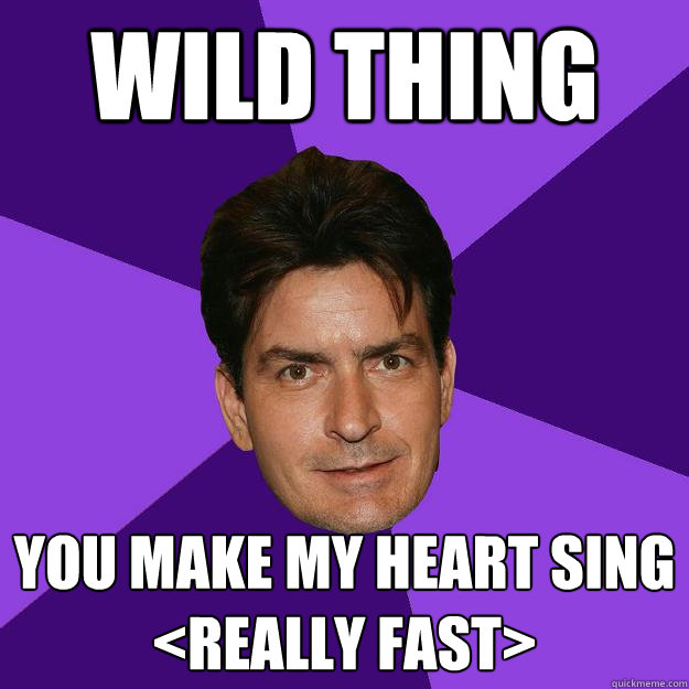 wild thing you make my heart sing movie