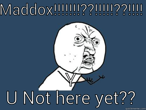 crazy overdue baby - MADDOX!!!!!!!??!!!!!??!!!! Y U NOT HERE YET?? Y U No