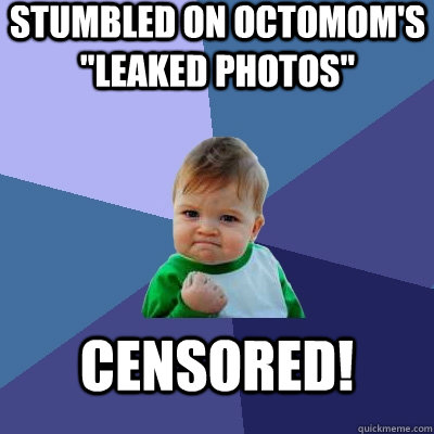 stumbled on octomom's 