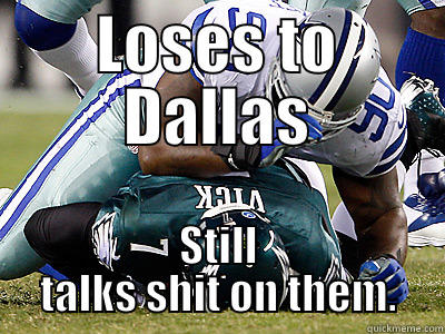 LOSES TO DALLAS STILL TALKS SHIT ON THEM. Misc