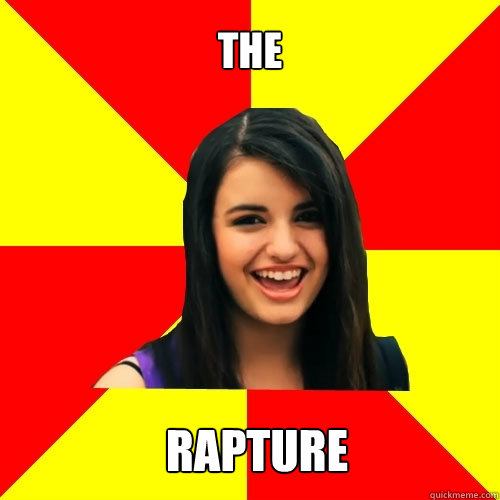 The RAPTURE - The RAPTURE  Rebecca Black