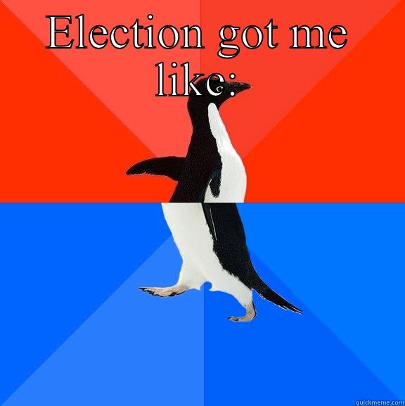 President dumb  - ELECTION GOT ME LIKE: BUT I DON'T WANNA BE SMARTER THAN THE PRESIDENT  Socially Awesome Awkward Penguin